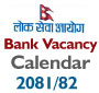 Lok Sewa - Bank Vacancy Calendar 2081-2082 (2024/2025) in Nepal