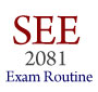 SEE Exam Routine 2081 2025 , SEE Class 10 Time Table Exam Dates