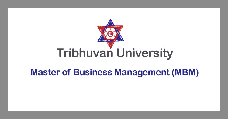 Master of Business Management (MBM) 